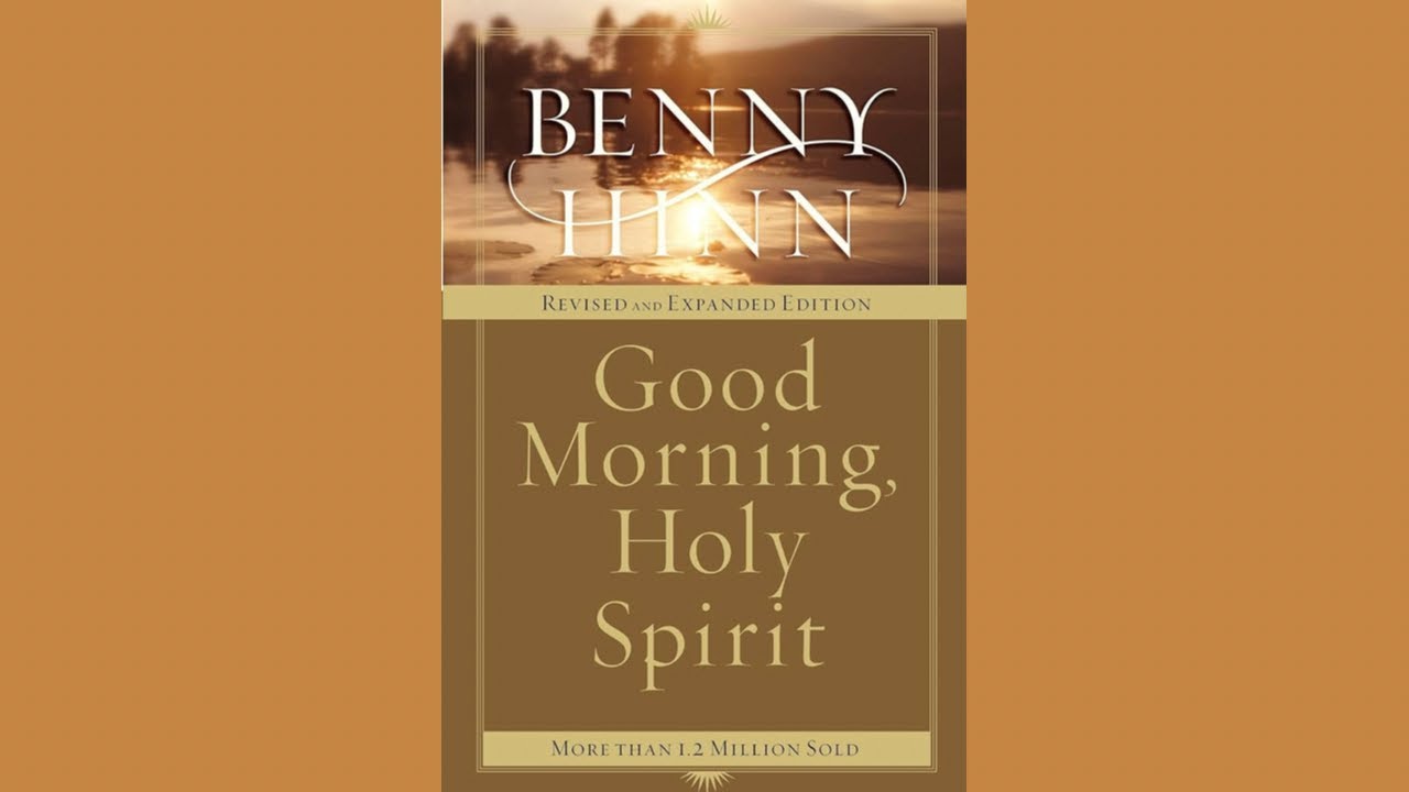 Good Morning Holy Spirit by Benny Hinn - Chapter 1