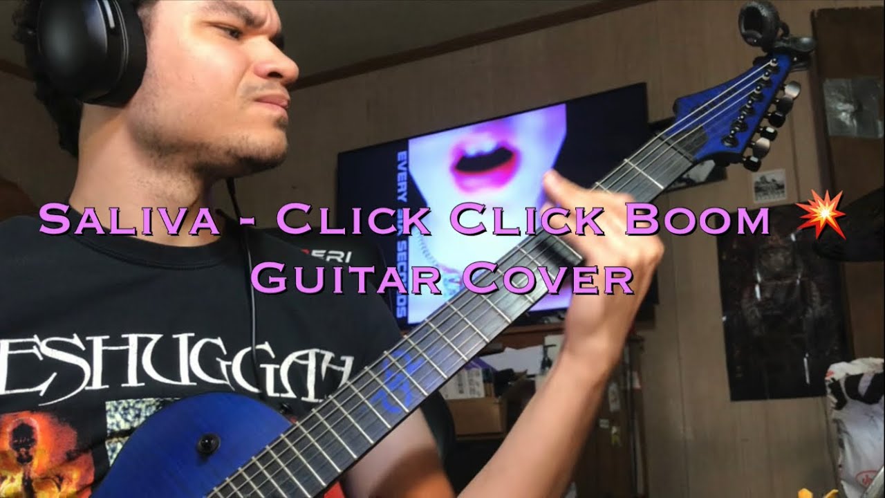 Saliva - Click Click Boom Guitar Cover 