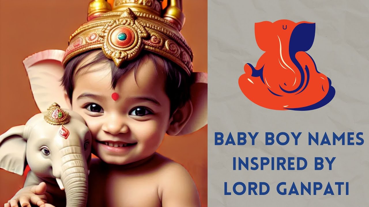 Hindu Modern baby BOY names LORD GANPATI🕉️👑