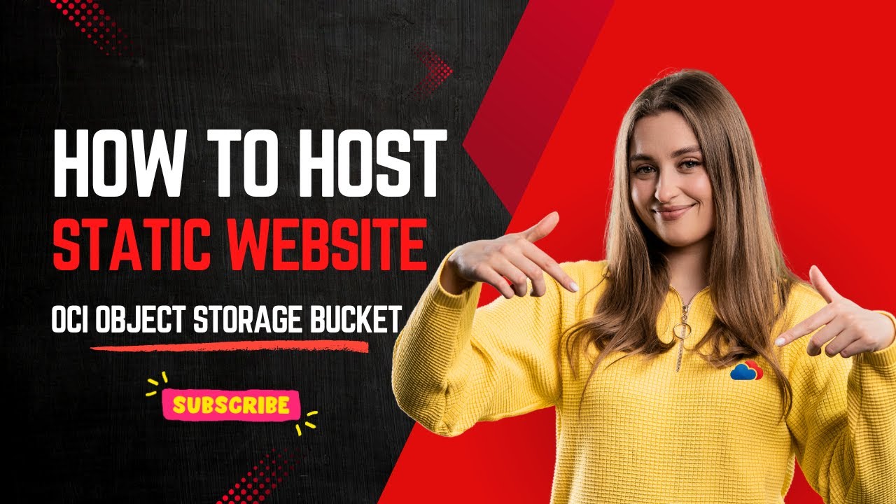 How to Host a Static Website Using OCI Object Storage Bucket - Complete Tutorial 2025