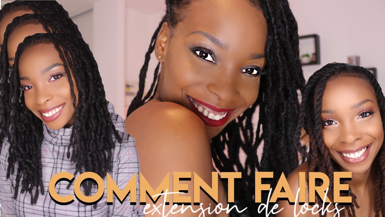 Comment j'ai fait mes extensions de locks?