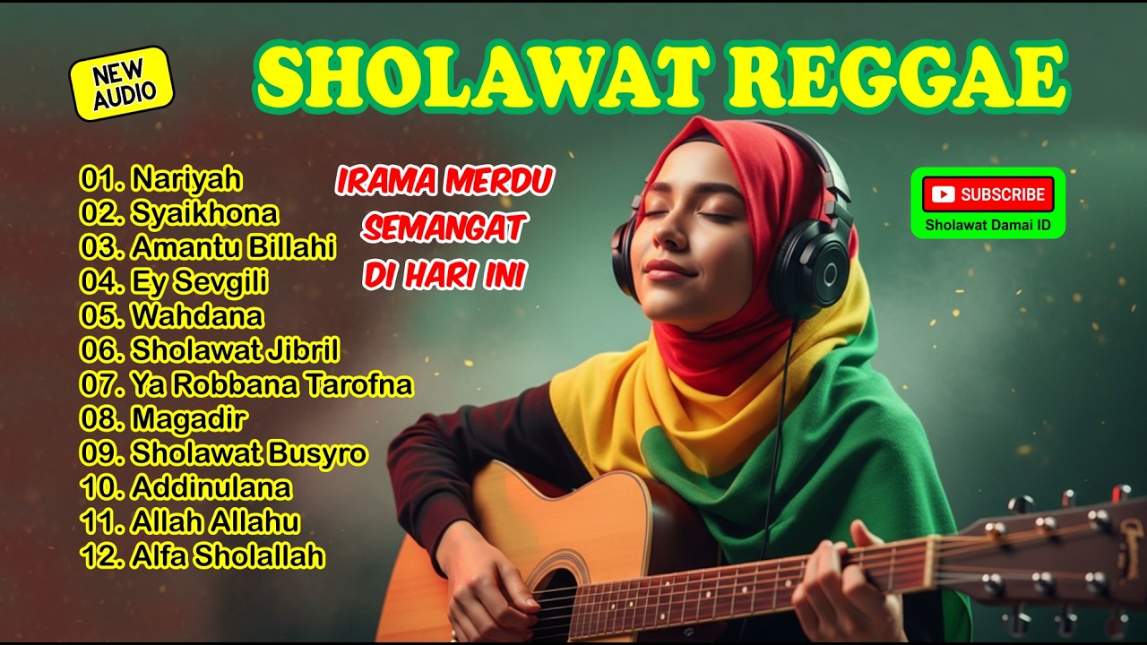SHOLAWAT REGGAE TERBARU 2026 🎶 Energi Spiritualitas, Penyejuk Hati & Jiwa