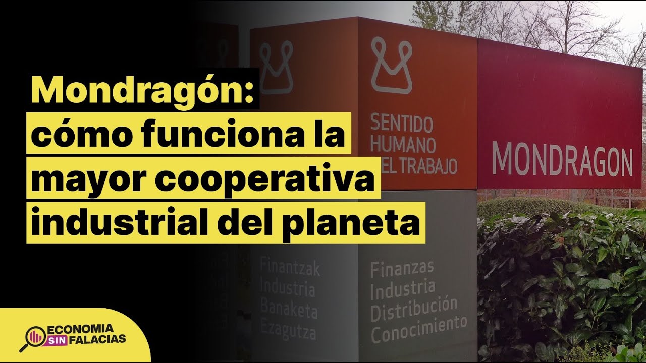 Mondragón: cómo funciona la mayor cooperativa industrial del planeta
