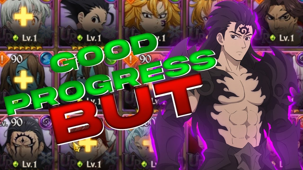 Your account is progressing nicely but WTF!?! | 7DS Grand Cross 