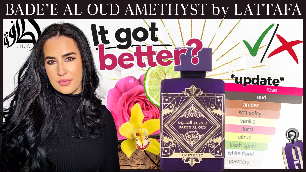 Действительно ли стало лучше? Bade'e Al Oud Amethyst от Lattafa. Обновление / Ароматы Ближнего Во...