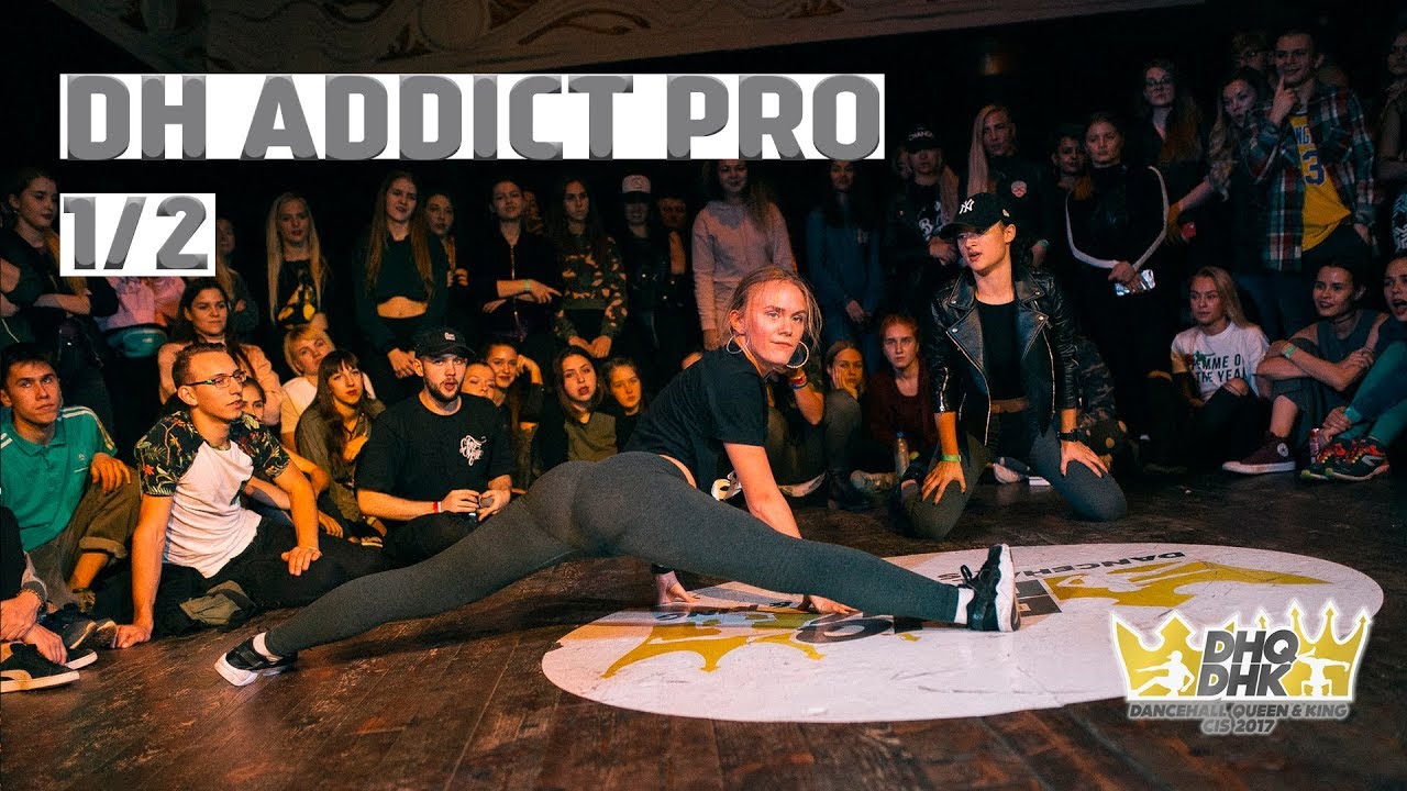 DANCEHALL ADDICT PRO 1/2 FINAL - DI vs KIM (win)| DHQ & DHK CIS 2017