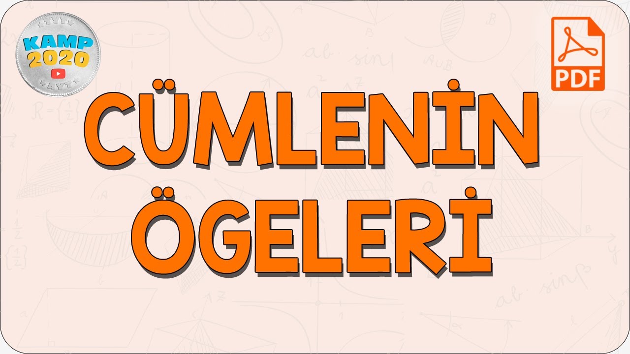 Cümlenin Ögeleri | Kamp2020