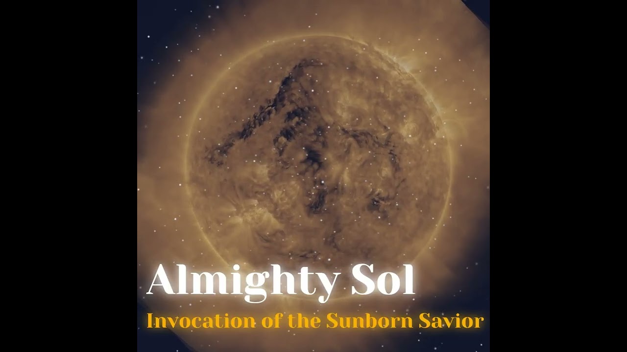 HD 444Hz Almighty Sol || Aurora Christi – Invocation of the Sunborn Savior