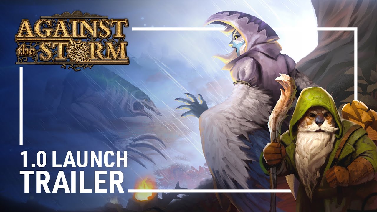 Against the Storm - 1.0 Launch Trailer | Dark Fantasy/Roguelite City Builder
