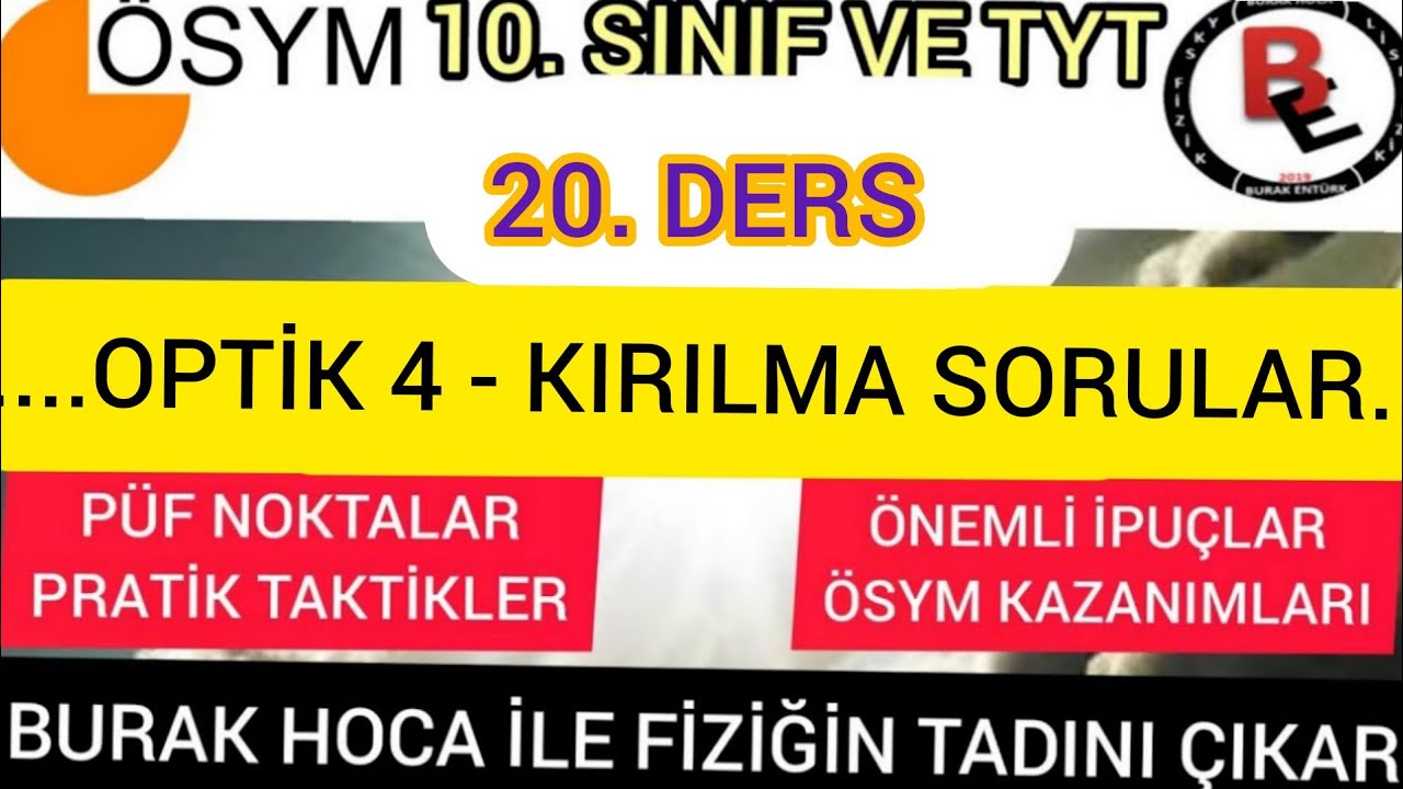 OPTİK - Kırılma Soru Çözümü