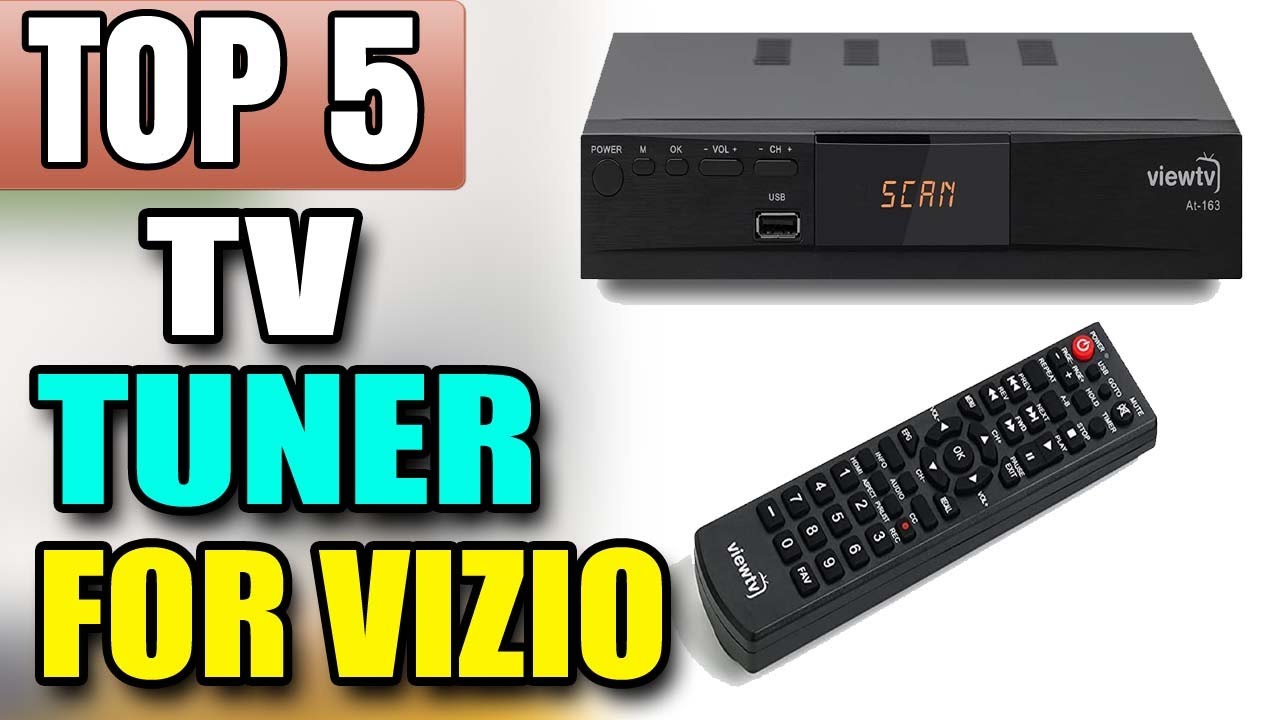 Best Tv Tuner For Vizio 4K