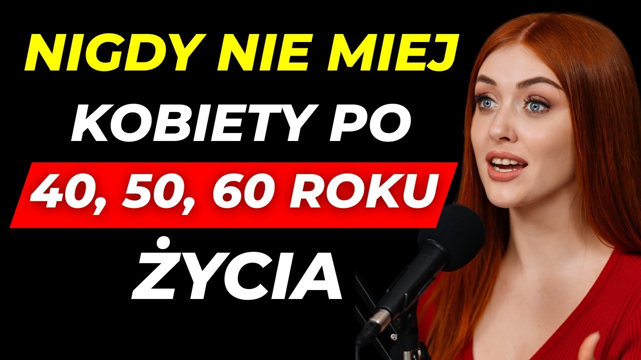 Dlaczego posiadanie KOBIETY po 40, 50&hellip; roku życia może być NAJWIĘKSZYM BŁĘDEM twojego ŻYCIA