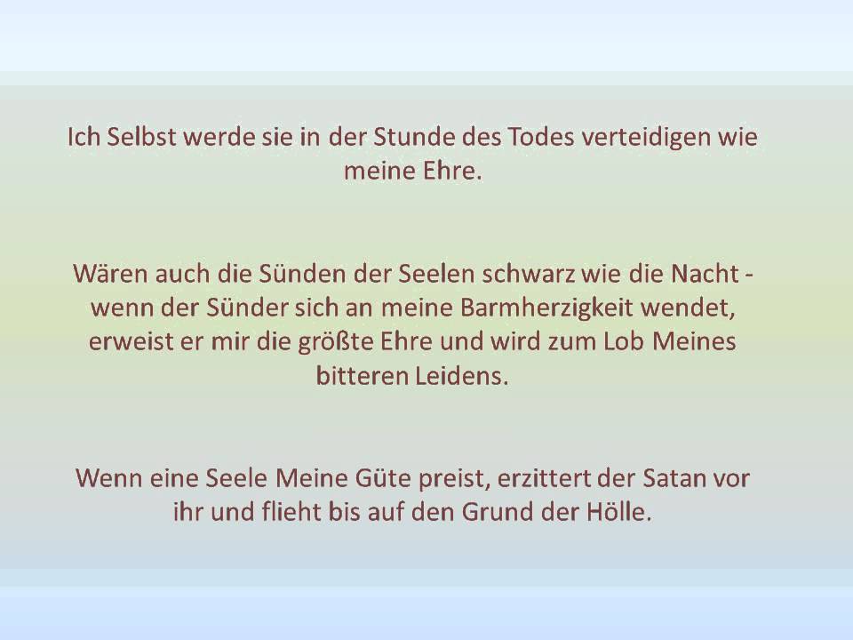 Aus dem Tagebuch der Heiligen Schwester Faustina