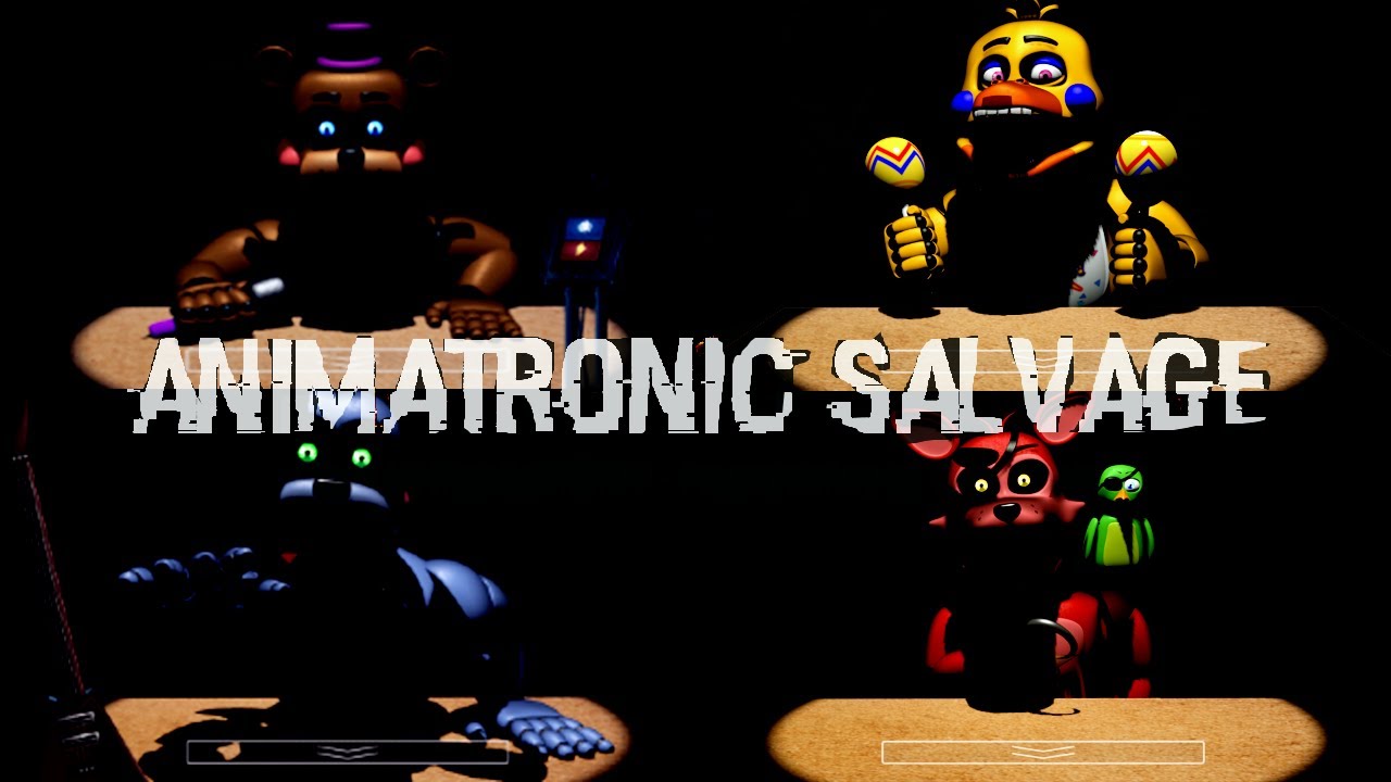 Animatronic Salvage (ALL ANIMATRONICS)