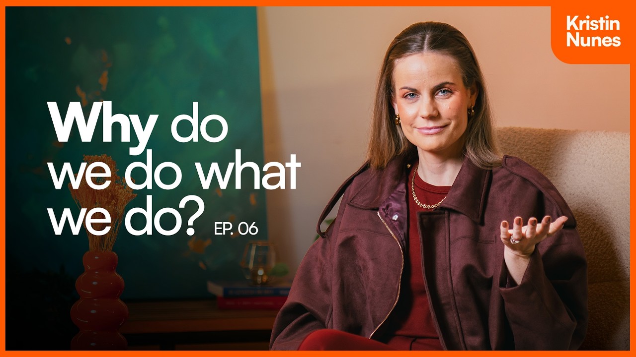 xWhy do we do what we do? | EP 6 - Kristin Nunes
