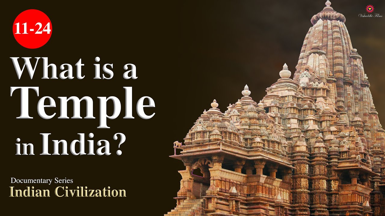 What is a Temple? Indian Civilization | Parts of Temple | Hinduism