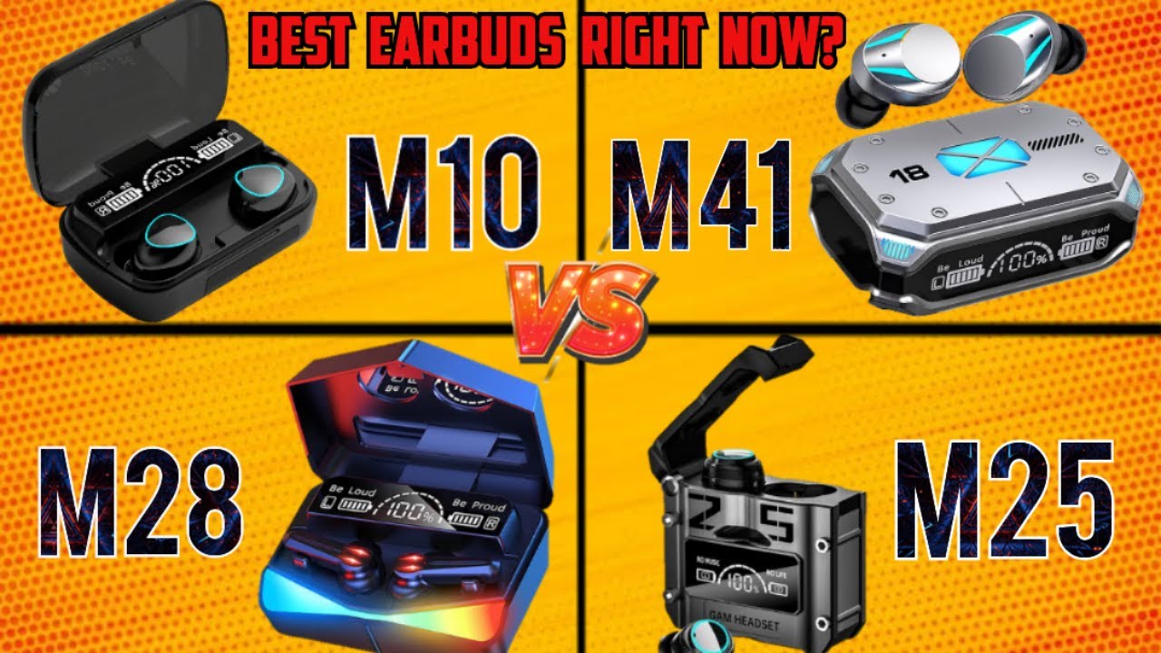 m28 earbuds , m10 earbuds , m25 earbuds , m41 earbuds Review | Best earbuds 2023