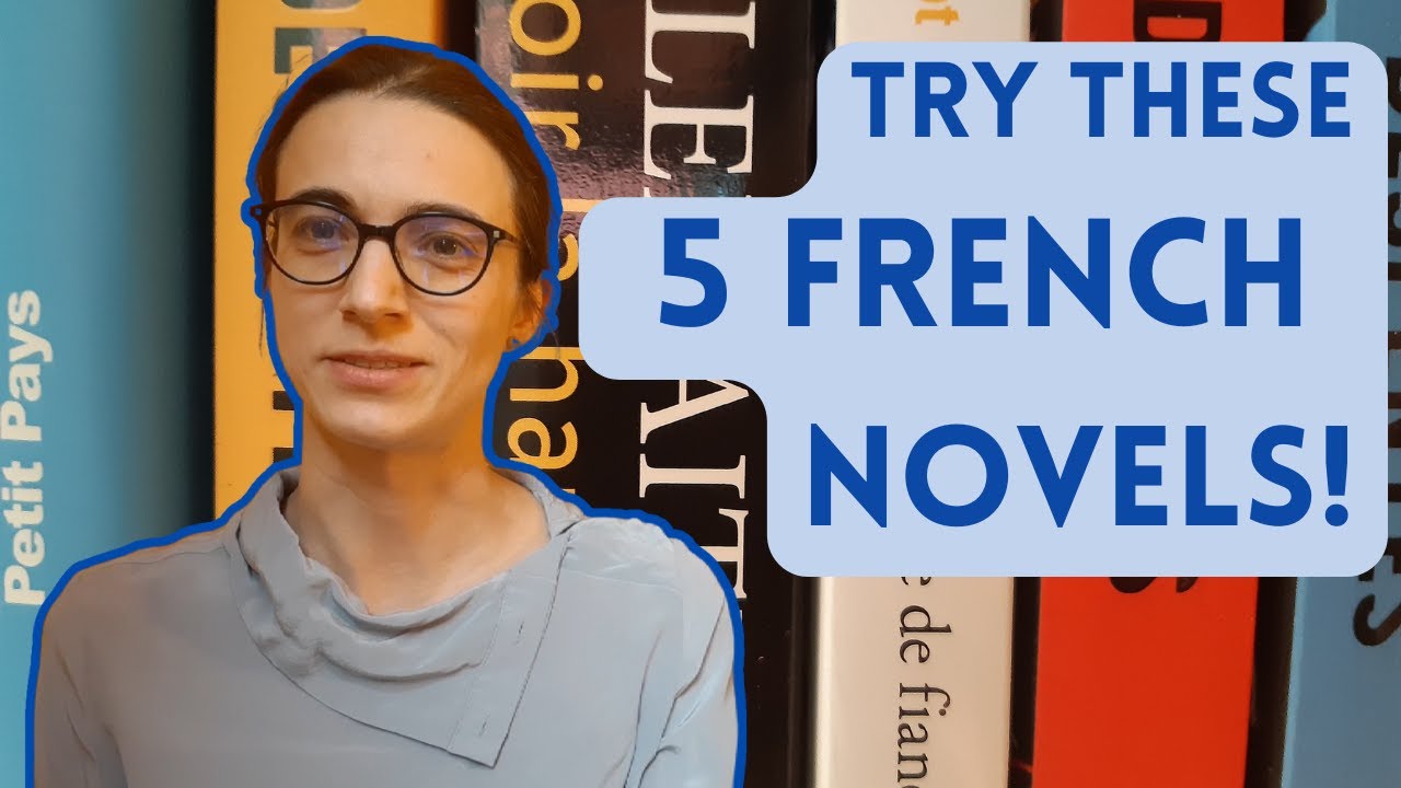 5 Novels translated from FR which you (probably) haven't read - but should!