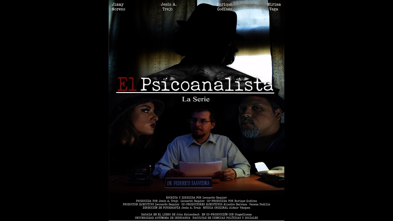 EL PSICOANALISTA (TV PILOT) - SHORT FILM
