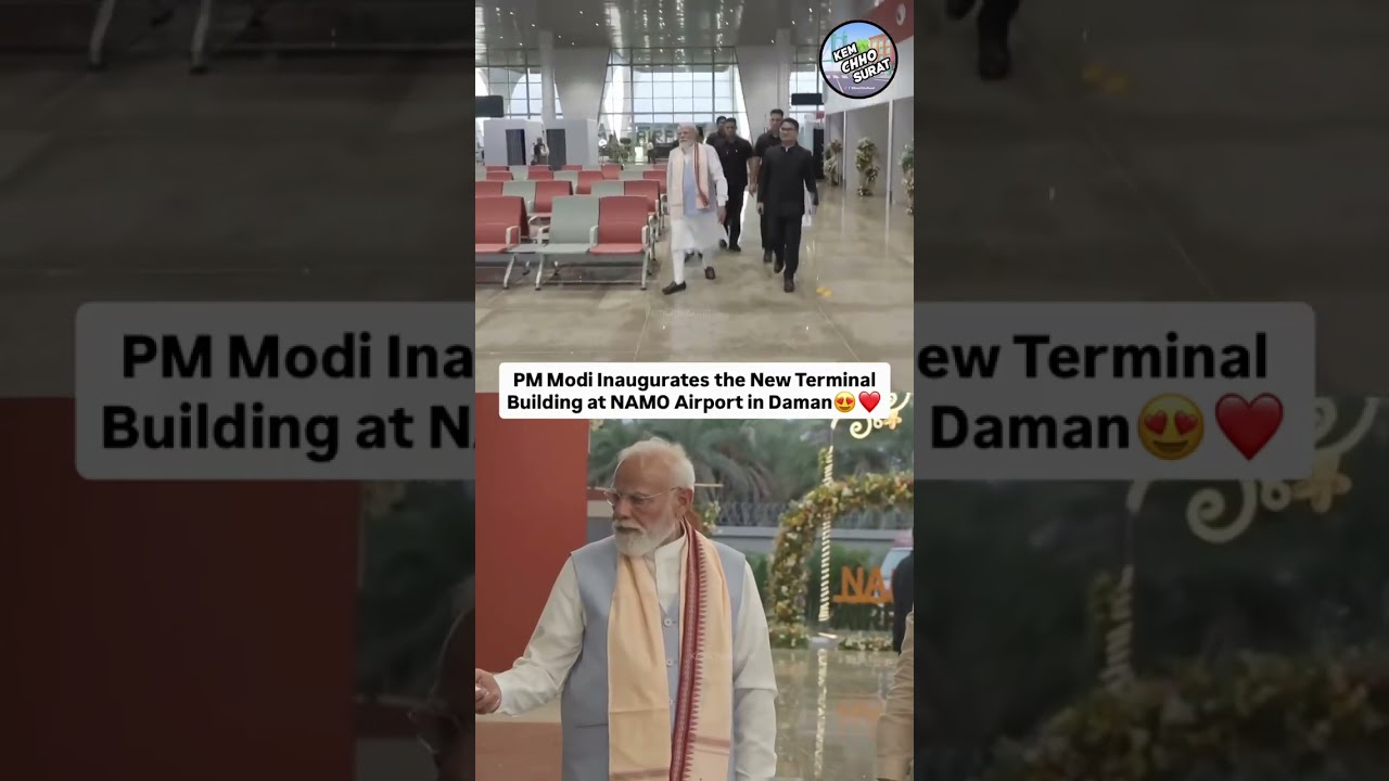 A New Chapter for Daman as PM Modi inaugurates NAMO Airport&rsquo;s New Terminal!😍✈️ #kemchhosurat #daman