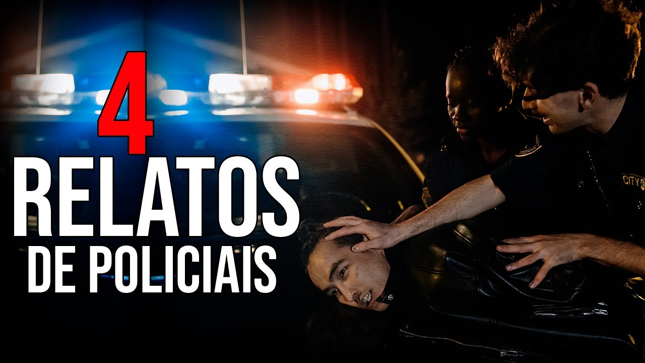 4 Relatos assustadores de POLICIAIS