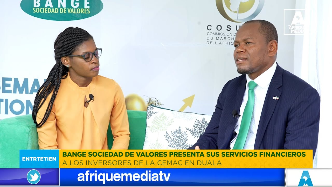 BANGE SOCIEDAD DE VALORES PRESENTA SUS SERVICIOS FINANCIEROS A LOS INVERSORES DE LA CEMAC EN DOUALA