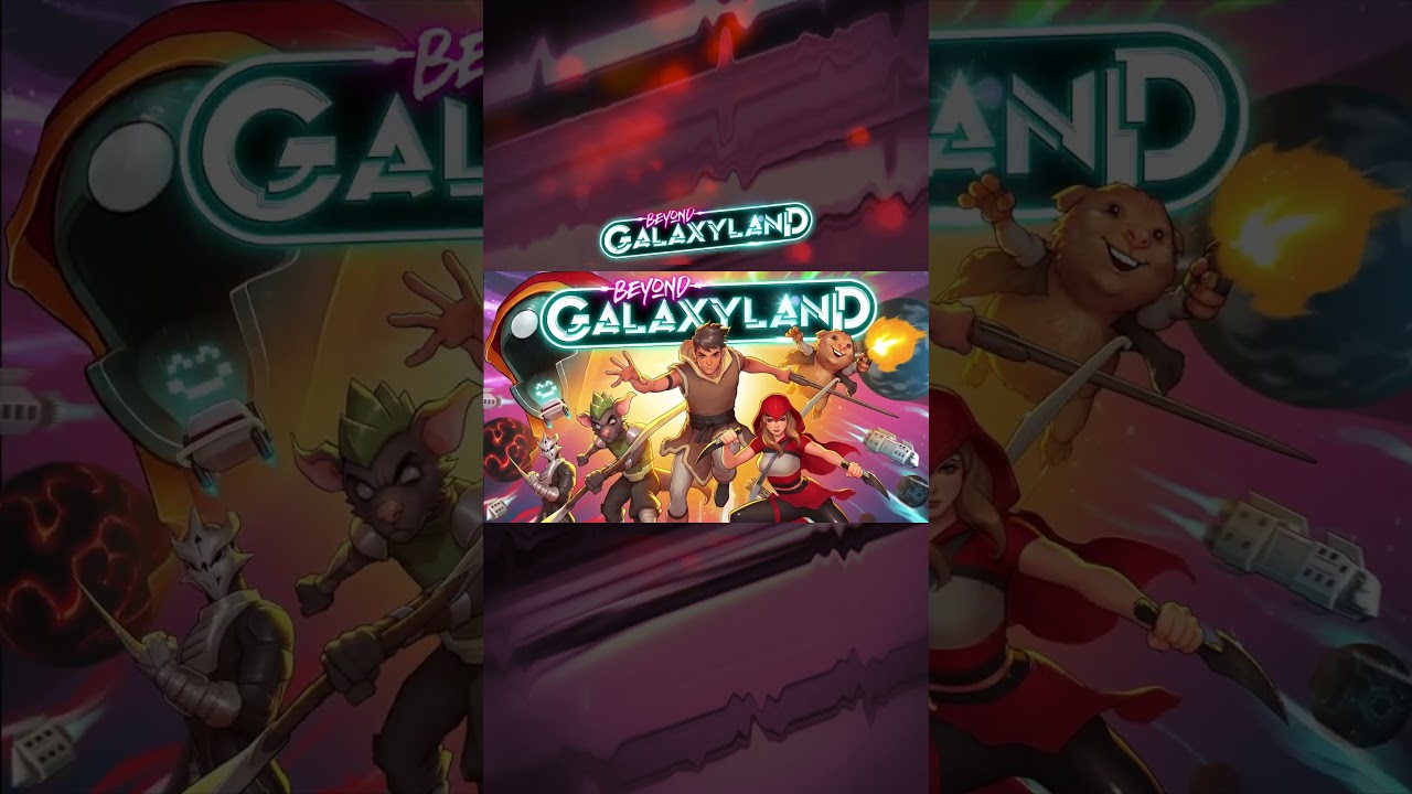 TO INFINITY… AND BEYOND GALAXYLAND!