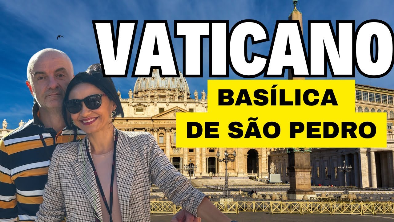 VATICANO: VLOG ITÁLIA | TOUR NA BASÍLICA DE SÃO PEDRO - GUIA E DICAS EXCLUSIVAS