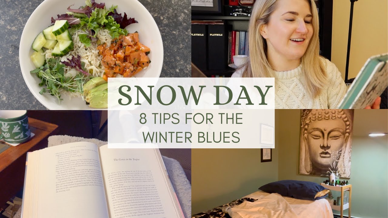A Cozy Snow Day (simple ways to feel better this winter)