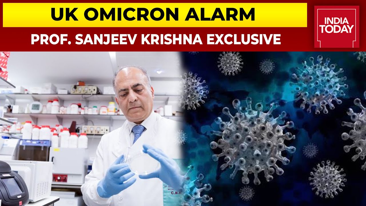 'Omicron Far More Transmissible Than Other Variants, We Have To Be Cautious: Prof. Sanjeev Krishna