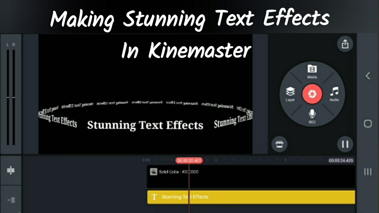 How To Make Stunning Text Effects In Kinemaster | Kinemaster Tutorials