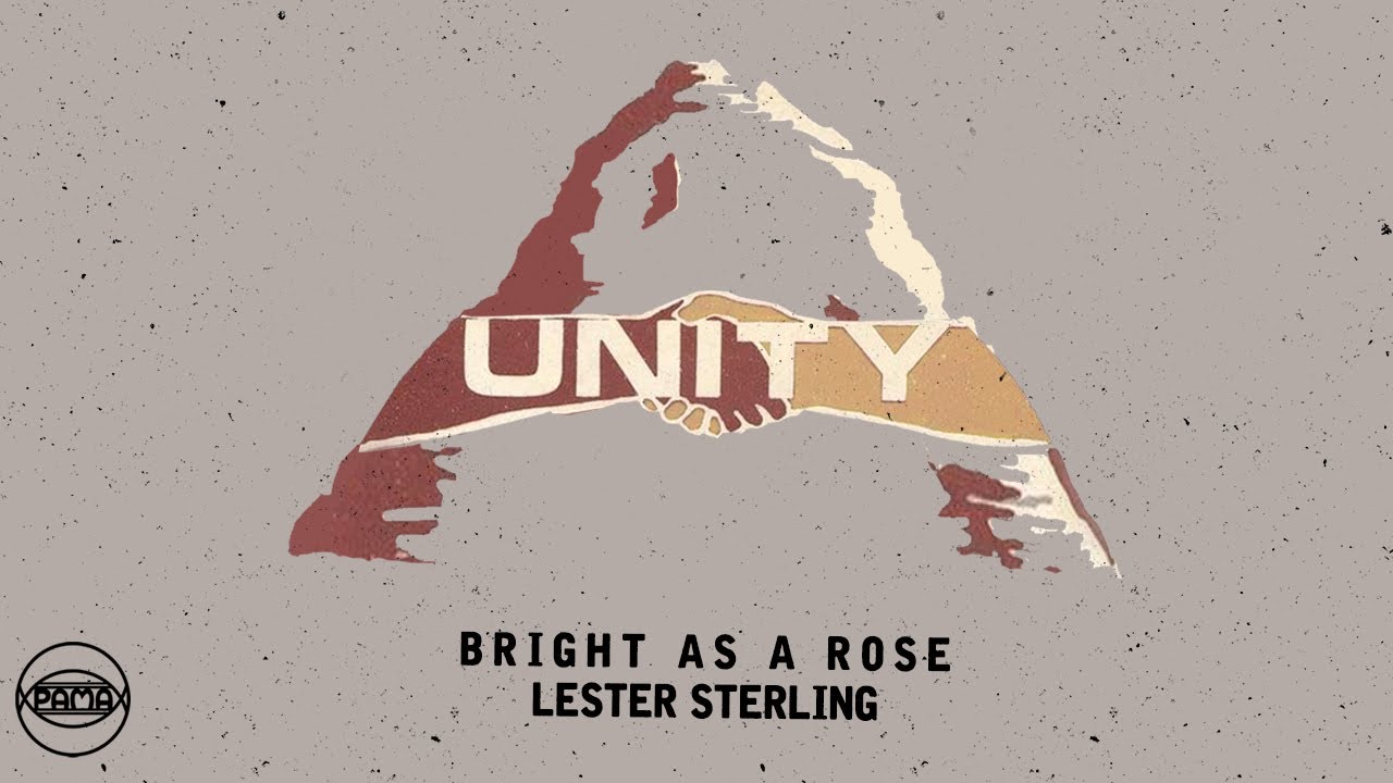Lester Sterling - Bright as a Rose (Official Audio) | Pama Records