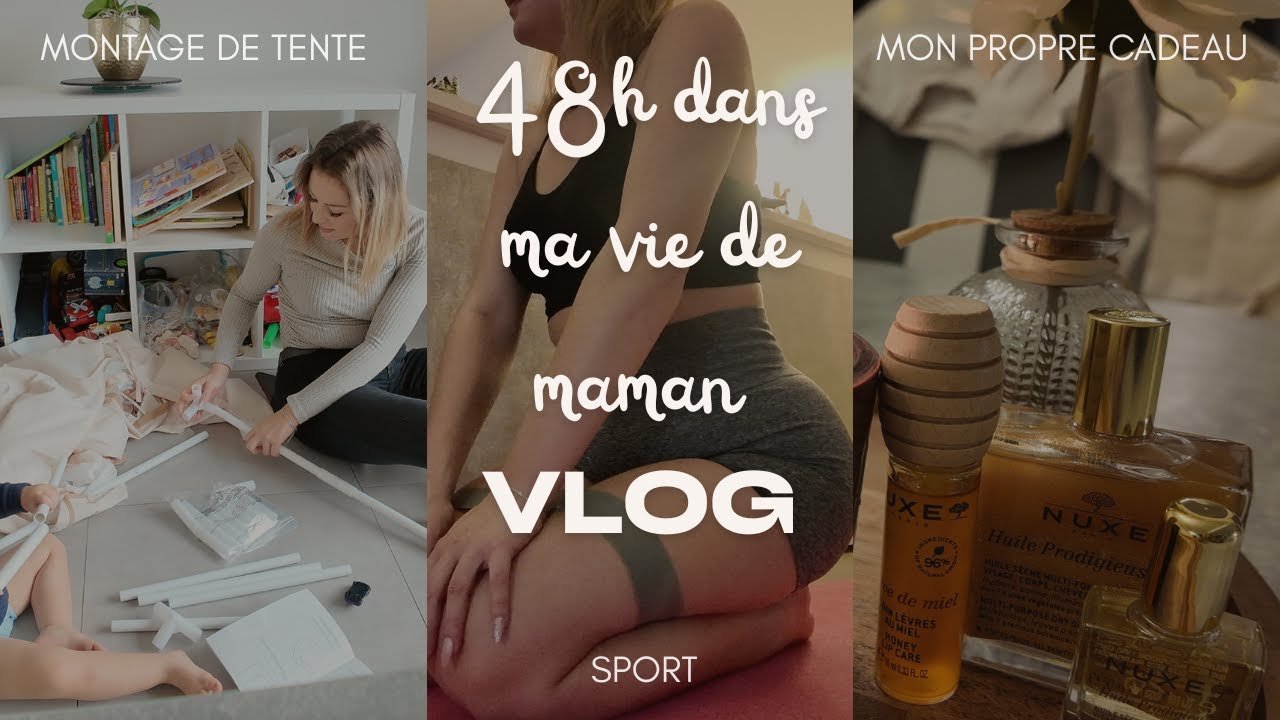 48h dans ma vie de maman