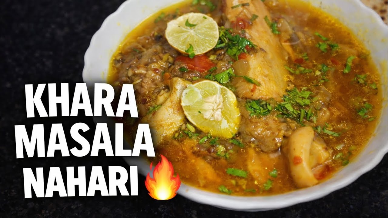 🔥 Khara Masala Nahari | Spicy Slow-Cooked Delight 🍲