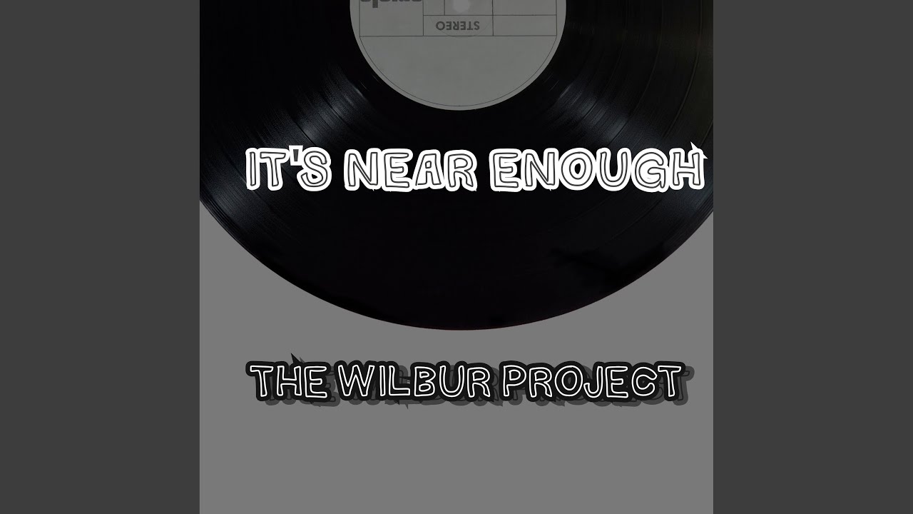 It's Near Enough