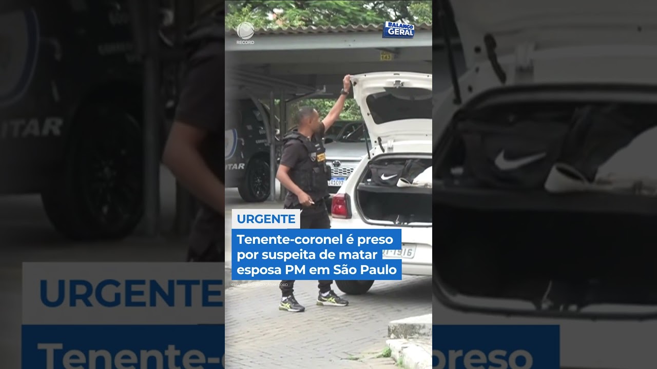 Tenente-coronel é preso por suspeita de matar esposa PM em São Paulo #BalançoGeral #Shorts