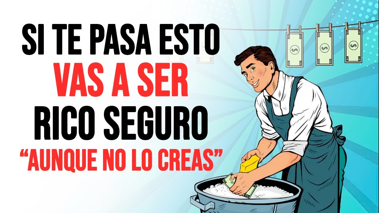 Si Notas estas SEÑALES ¡Te Estás VOLVIENDO Rico en Secreto!