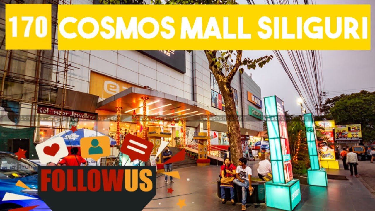Cosmos Mall | Siliguri Mall | Short Tour 💥