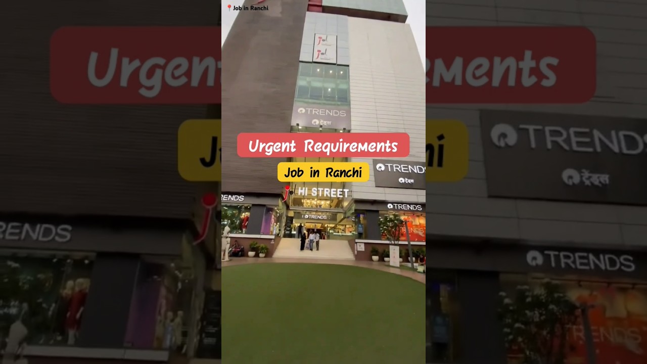 Job in Ranchi | Ranchi Jobs | 10th 12th Pass | Jobs in Ranchi 2025 #ranchi #jharkhand