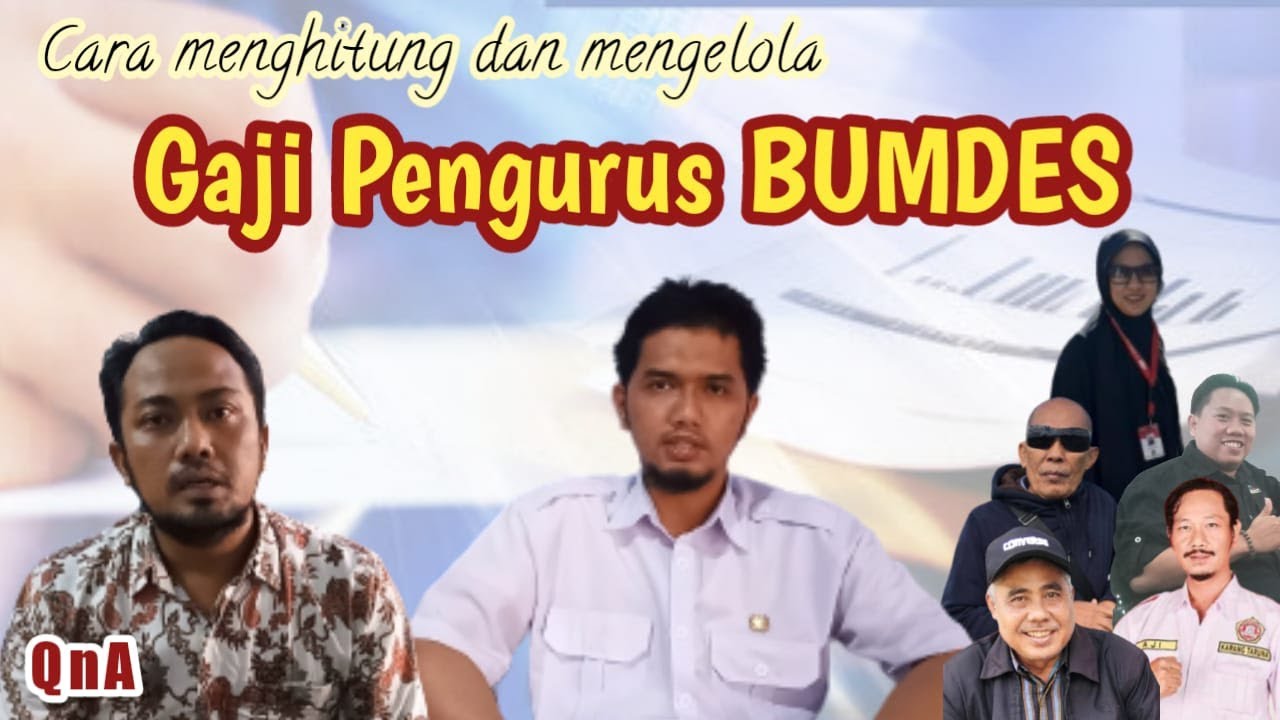 Kupas Tuntas Gaji Pengurus BUMDES | Berapa nominalnya | cara menghitung| Cara menganggarkan