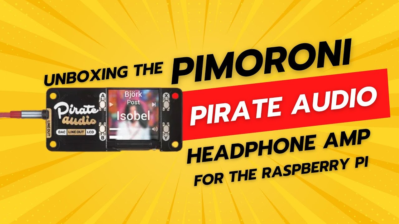 Pimoroni Pirate Audio Headphone Amp for the Raspberry Pi