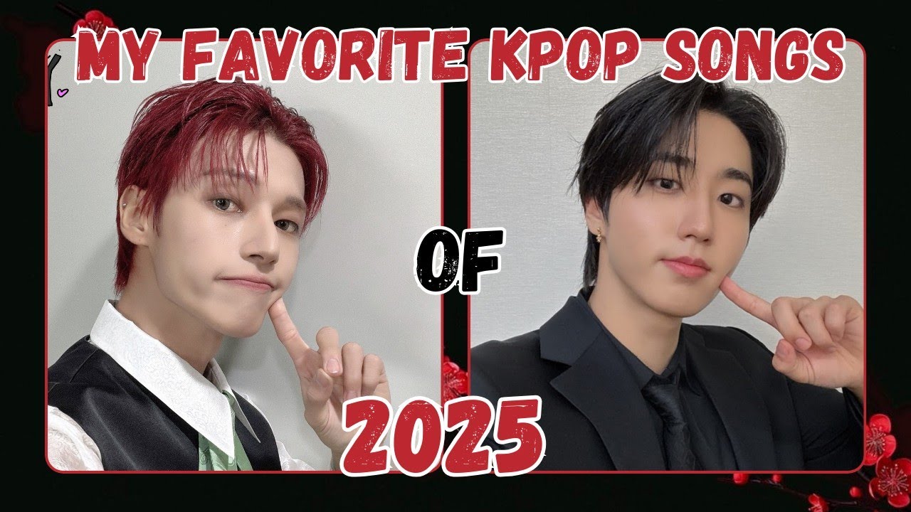 TOP 20 KPOP SONGS OF 2025
