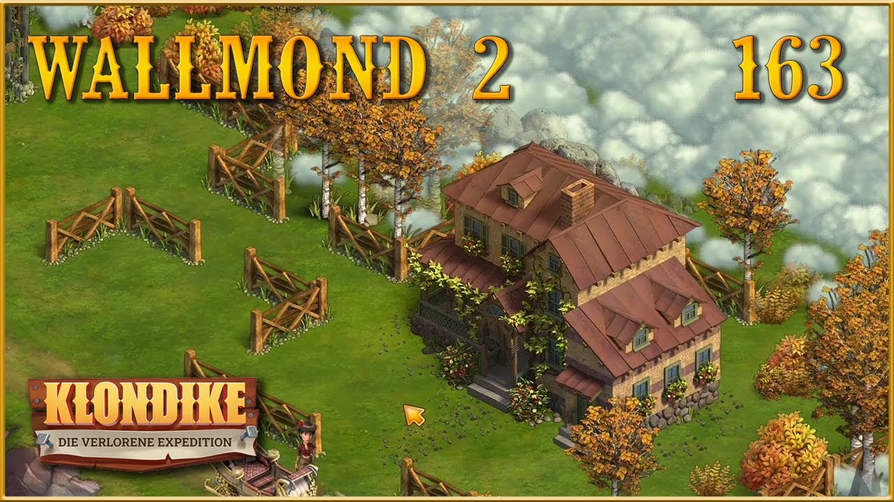 🦅 Klondike: The Lost Expedition [163] Wallmond (Teil 2) [Let's Play]