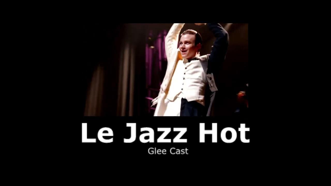 Glee Cast - Le Jazz Hot (slowed + reverb)