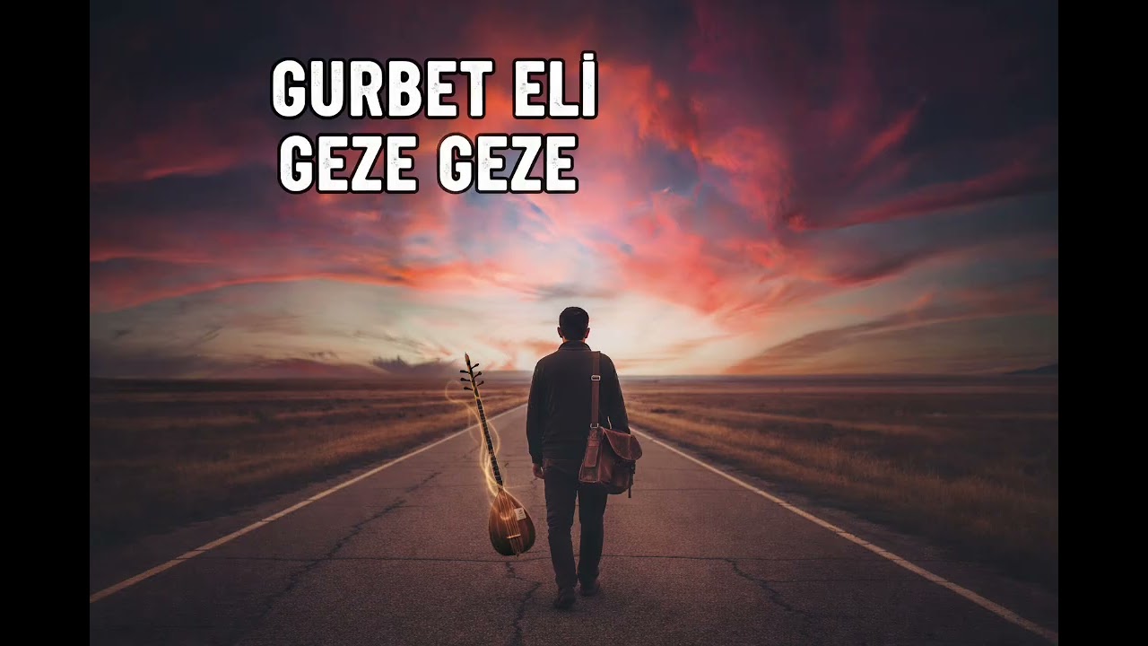 Gurbet Eli Geze Geze - Elektro Bağlama Bozlak 2026
