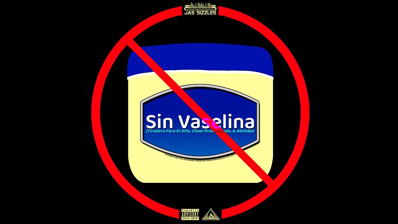 Jas Sizzles - SIN VASELINA (Official Audio) #dembow2025