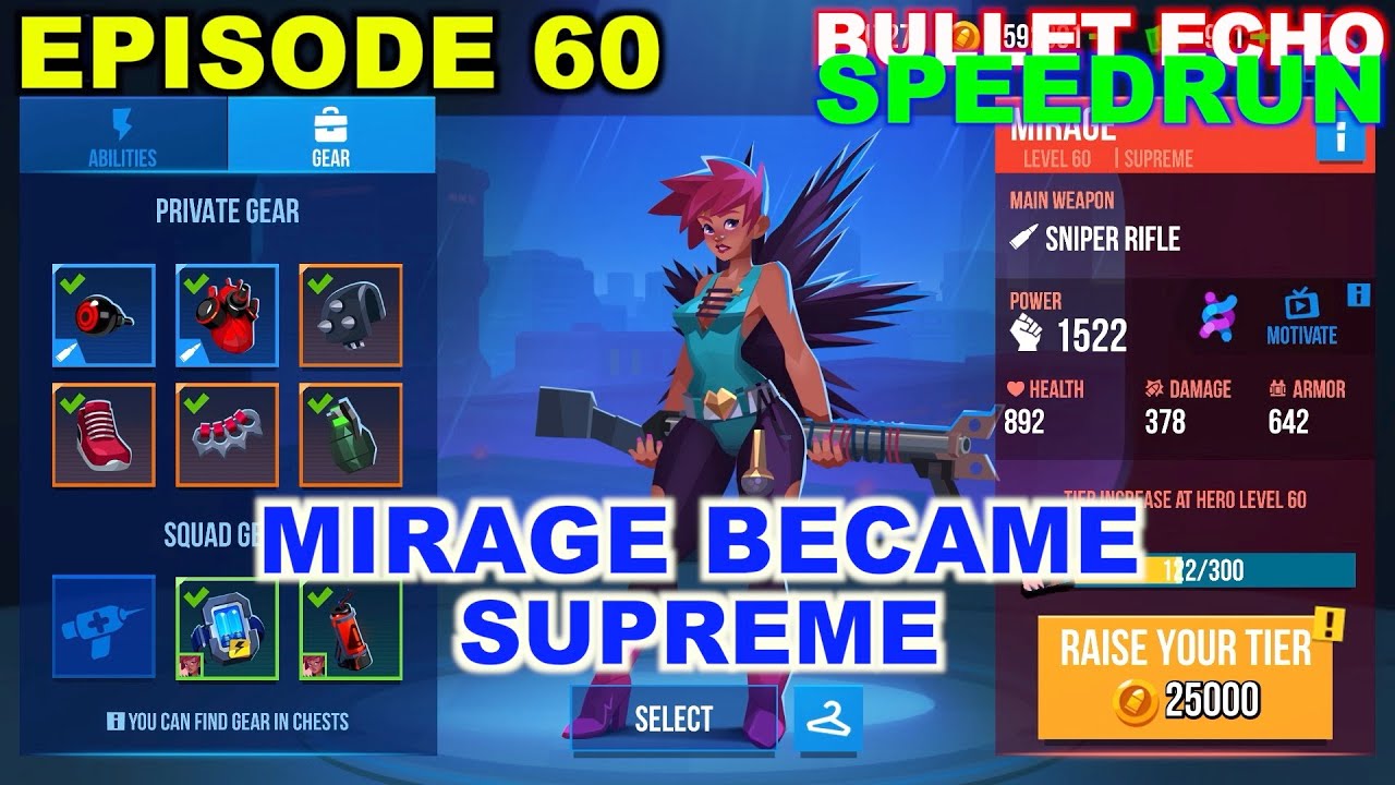 Bullet Echo Speedrun #60 | supreme Mirage