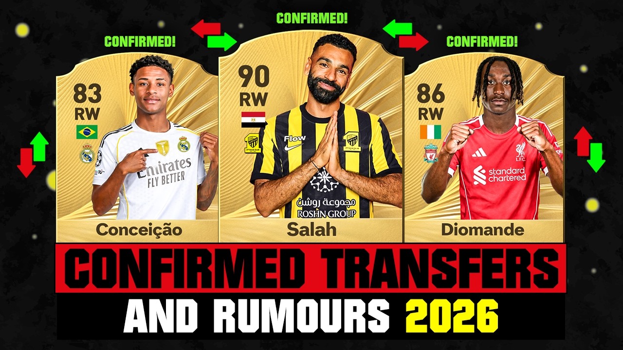 FIFA 26 | NEW CONFIRMED TRANSFERS & RUMOURS! 🚨🔥 ft. Salah, Conceicao, Diomande... etc
