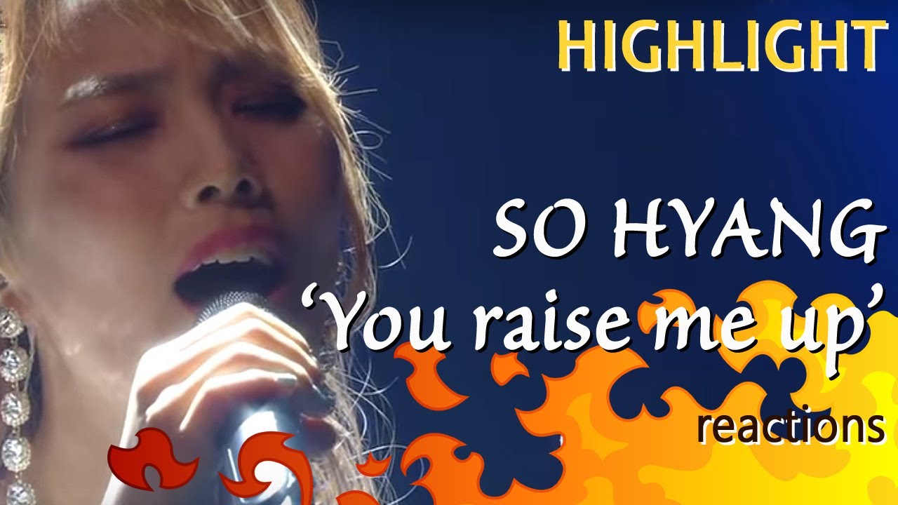HIGHLIGHT | So Hyang 'You raise me up' reactions | 소향 해외반응 모음