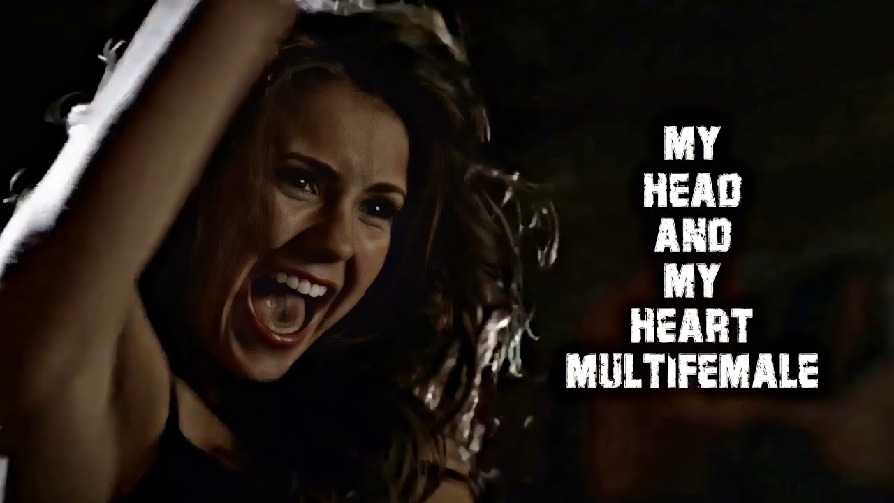 Multifemale | My Head And My Heart